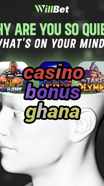 casino bonus ghana-azartmaniacasino.igamblingorder.com